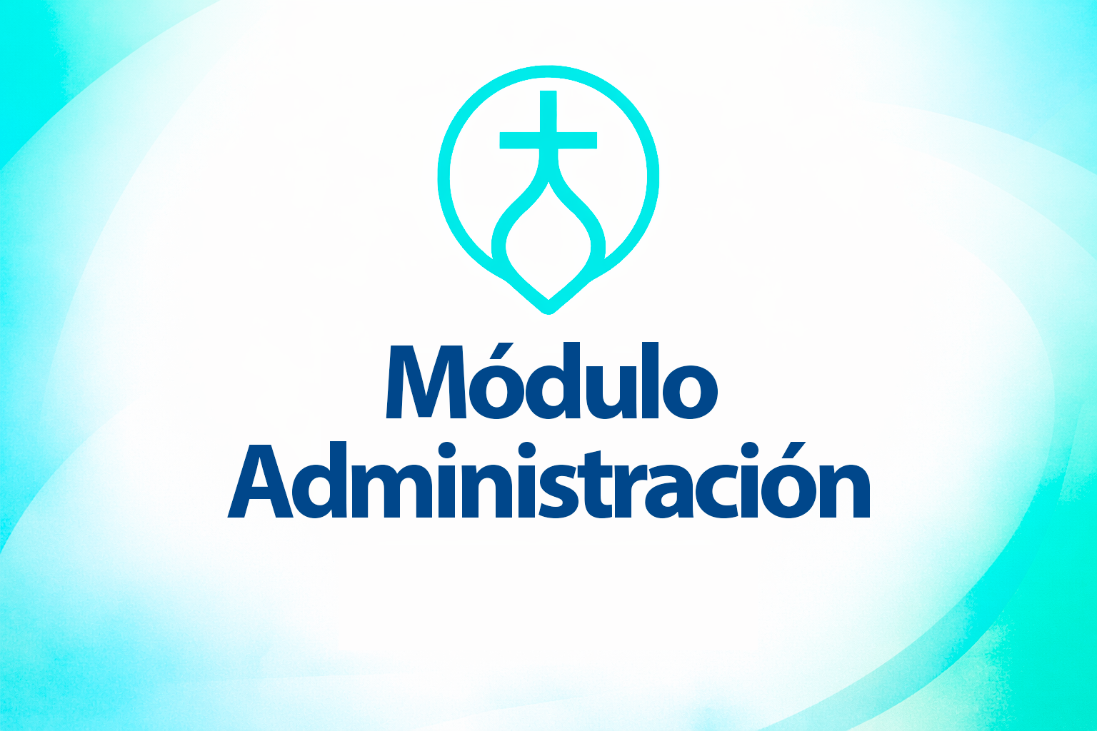 ⚙️ Cómo usar el Módulo Administración en Nursa